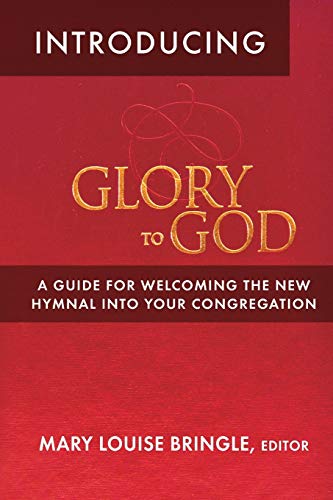 Stock image for Introducing Glory to God for sale by HPB-Emerald