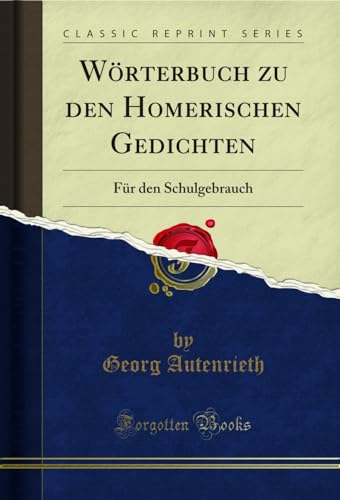 Imagen de archivo de Woerterbuch Zu Den Homerischen Gedichten a la venta por PBShop.store US