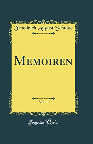 Stock image for Memoiren, Vol. 1 (Classic Reprint) for sale by PBShop.store US
