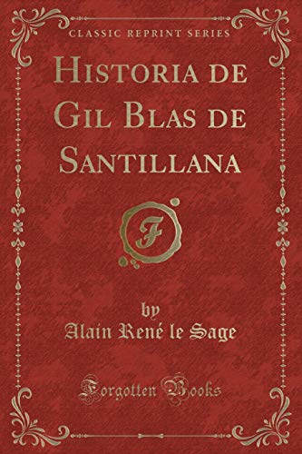 9780666103765: Historia de Gil Blas de Santillana (Classic Reprint)