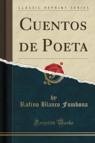 Stock image for Cuentos de Poeta Classic Reprint for sale by PBShop.store US