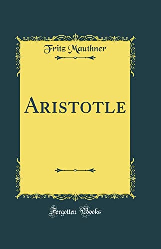 Beispielbild fr Aristotle (Classic Reprint) zum Verkauf von PBShop.store US