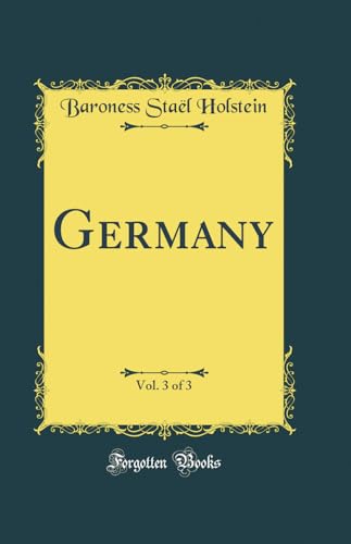 9780666347626: Germany, Vol. 3 of 3 (Classic Reprint)