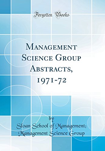 Stock image for Management Science Group Abstracts, 1971-72 (Classic Reprint) for sale by PBShop.store US