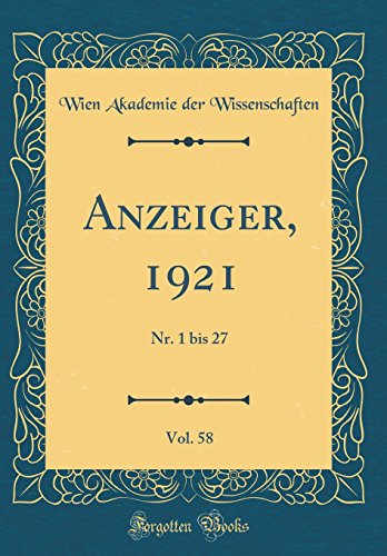 9780666416643: Anzeiger, 1921, Vol. 58: Nr. 1 bis 27 (Classic Reprint)