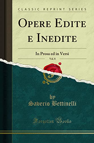 Imagen de archivo de Opere Edite E Inedite, Vol. 8 a la venta por PBShop.store US