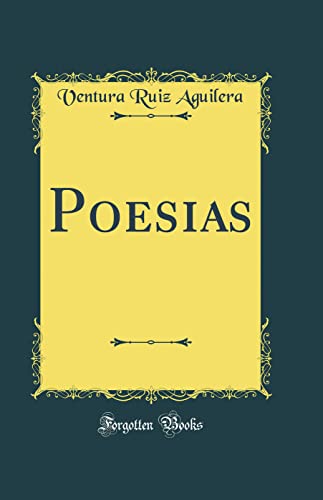 Imagen de archivo de Poesias Classic Reprint a la venta por PBShop.store US