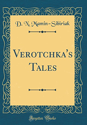 Imagen de archivo de Verotchka's Tales (Classic Reprint) a la venta por PBShop.store US