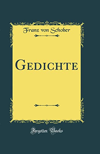 Stock image for Gedichte (Classic Reprint) for sale by PBShop.store US