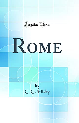 Beispielbild fr Rome Classic Reprint zum Verkauf von PBShop.store US