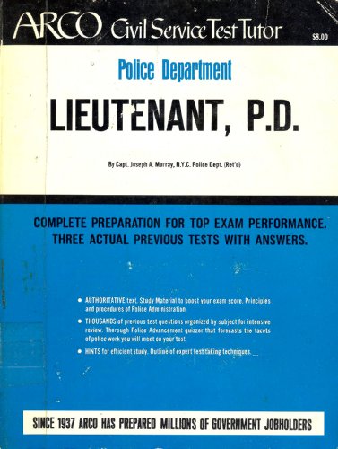 9780668001908: Lieutenant, police department;: The complete study guide for scoring high, (Arco civil service test tutor)