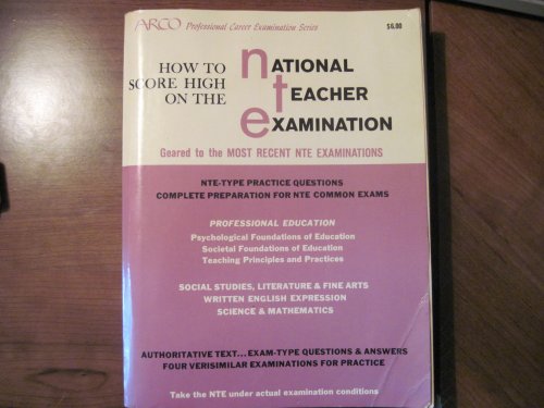 How to score high on the national teacher examination, (Professional career examination series) (9780668008235) by Turner, David Reuben
