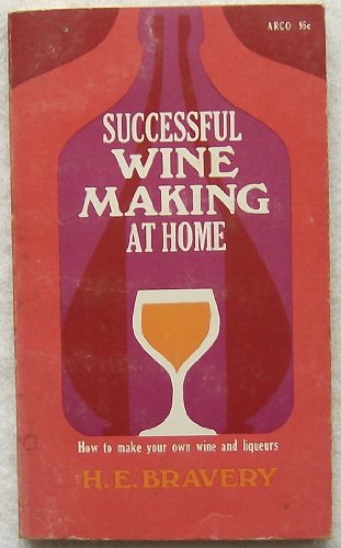 Stock image for Successful Winemaking at Home for sale by Better World Books