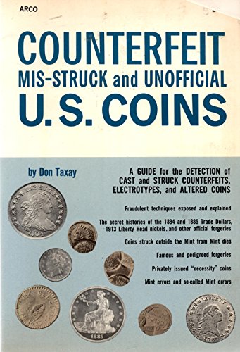 Imagen de archivo de Unofficial Misstruck & Counterfeit U. S. Coins a la venta por ThriftBooks-Atlanta