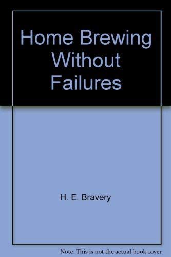 9780668014366: Home Brewing Without Failures