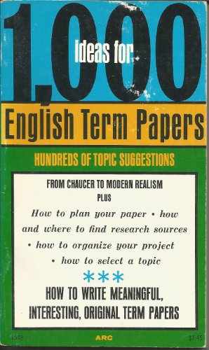 Beispielbild fr One Thousand Ideas for English Term Papers zum Verkauf von Better World Books