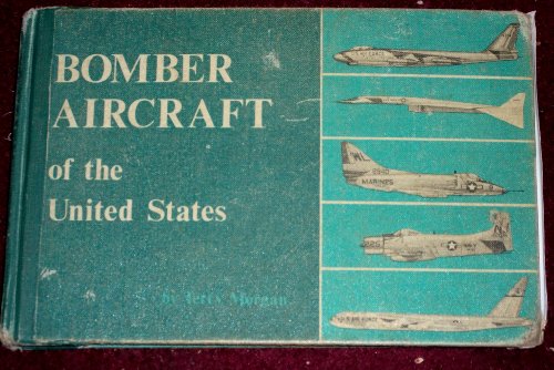 9780668015967: Bomber Aircraft of the United States