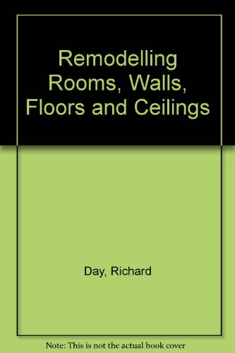 9780668018142: Remodelling Rooms, Walls, Floors and Ceilings