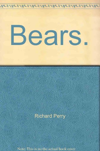 Beispielbild fr Bears: The World of Animals zum Verkauf von Bear Bookshop, John Greenberg