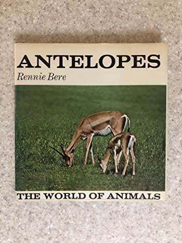 Stock image for Antelopes for sale by Better World Books: West