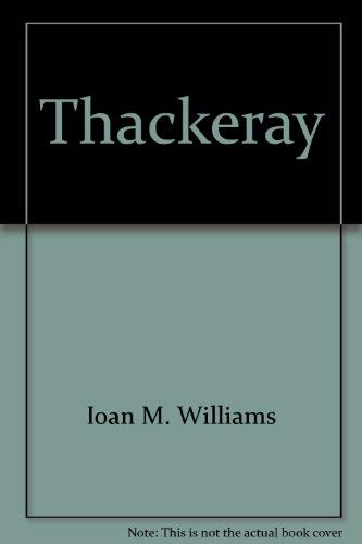 Stock image for Thackeray (Arco literary critiques) for sale by Wonder Book