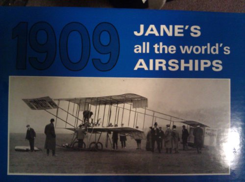 Beispielbild fr Janes All the Worlds Airships, 1909 zum Verkauf von ThriftBooks-Dallas