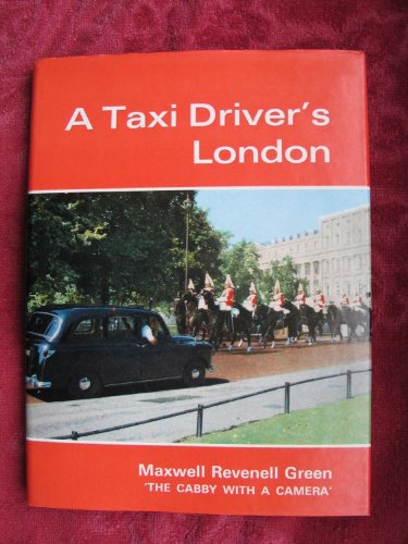 Stock image for A Taxi Driver's London for sale by General Eclectic Books
