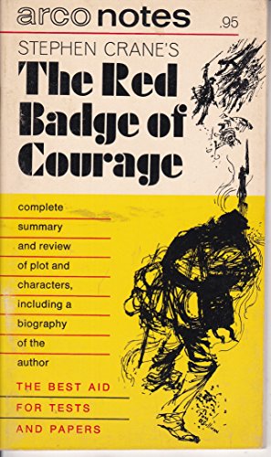 Stephen Crane's The red badge of courage, (Arco notes) (9780668019965) by Turner, David Reuben