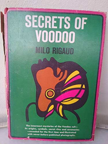 Beispielbild fr Secrets of voodoo zum Verkauf von Pelican Bay Books