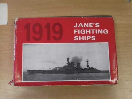 Imagen de archivo de JANE'S FIGHTING SHIPS 1919 a la venta por Gian Luigi Fine Books