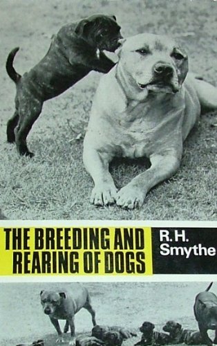 9780668020633: The breeding and rearing of dogs