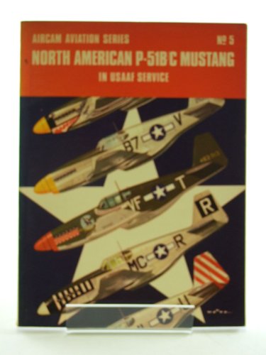 Beispielbild fr North American P-51B/C Mustang in USAAF Service zum Verkauf von Jerry Merkel