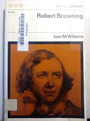 Stock image for Robert Browning (Arco literary critiques) for sale by HPB-Red