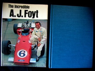 Stock image for The incredible A. J. Foyt, for sale by Front Cover Books
