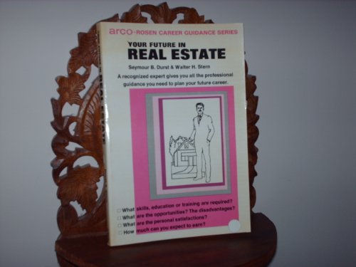 Stock image for Your Future in Real Estate for sale by Better World Books