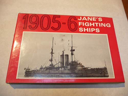 Stock image for Jane's Fighting Ships, 1905/6; A Reprint of the 1906/7 Edition of Fighting Ships Edited by Fred T. Jane for sale by Ground Zero Books, Ltd.