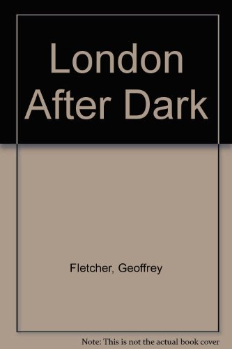 Stock image for London after Dark for sale by Better World Books