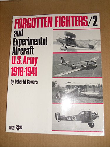 9780668024037: Forgotten Fighters and Experimental Aircraft of the United States Army