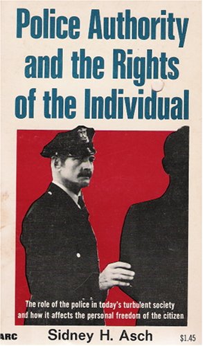 Stock image for Police authority and the rights of the individual for sale by SecondSale
