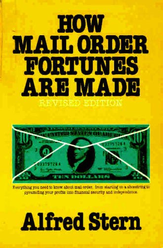 Stock image for How Mail Order Fortunes Are Made for sale by Better World Books