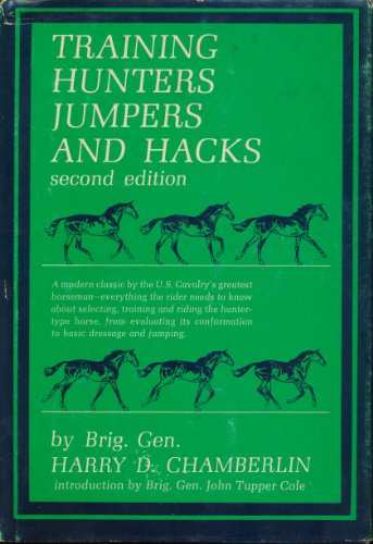 Stock image for TRAINING HUNTERS JUMPERS AND HACKS for sale by HPB-Emerald