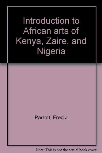 INTRODUCTION TO AFRICAN ARTS