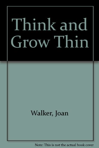 Think and grow thin (9780668026932) by Walker, Joan