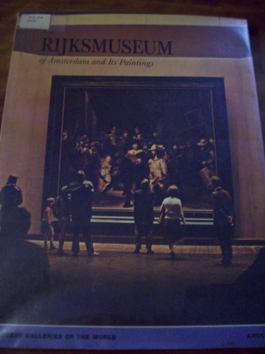 Stock image for The Rijksmuseum of Amsterdam and Its Paintings for sale by ThriftBooks-Dallas