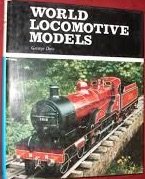 Beispielbild fr World Locomotive Models zum Verkauf von Half Price Books Inc.