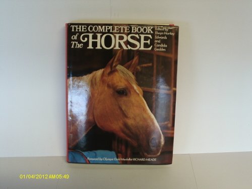 Imagen de archivo de THE COMPLETE BOOK OF THE HORSES a la venta por Neil Shillington: Bookdealer/Booksearch