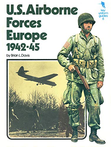 Beispielbild fr U.S. Army Airborne Forces Europe 1942-1945 zum Verkauf von Books From California