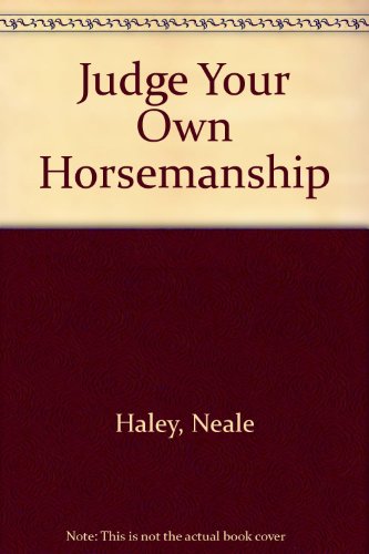 9780668034104: Judge Your Own Horsemanship