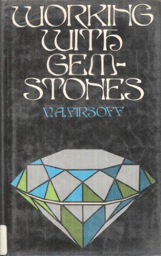 Stock image for Working With Gemstones for sale by Bank of Books