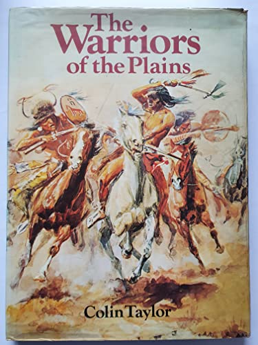 Beispielbild fr The Warriors of the Plains zum Verkauf von Better World Books